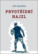 Prvotřídní hajzl - Kniha