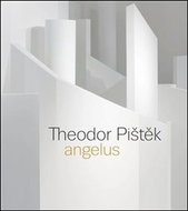 Theodor Pištěk Angelus - Kniha
