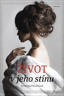 Život v jeho stínu - Kniha