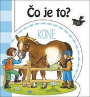 Čo je to? Kone - Kniha