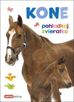 Kone pohladkaj zvieratko - Kniha - Main image
