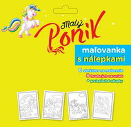 Malý poník: maľovanka s nálepkami - Kniha