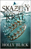 Skazený kráľ - Kniha