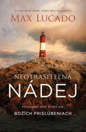 Neotrasiteľná nádej: Postavme svoj život na božích prisľúbeniach - Kniha
