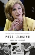 Proti zločinu: Skutočný príbeh prokurátorky Evy Mišíkovej - Kniha