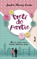 Tretí do partie: Aká je nočná mora každej slobodnej ženy? - Kniha