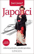 Jací jsou? Japonci: zábavný průvodce národní povahou - Kniha