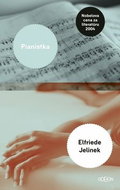 Pianistka: Nobelova cena za literatúru 2004 - Kniha