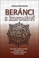 Beránci s korouhví: Nic jsme s sebou nevzali, po všem veta, jenom Bibli kralickou, Labyrint světa - Kniha