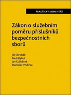 Zákon o služebním poměru příslušníků bezpečnostních sborů - Kniha