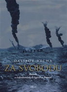 Za svobodu - Kniha