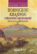 Hornickou krajinou středního Krušnohoří - Kniha