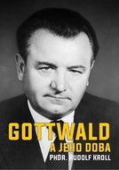 Gottwald a jeho doba - Kniha