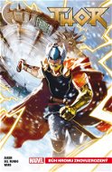Thor 1: Bůh hromu znovuzrozený - Kniha