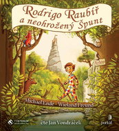 Rodrigo Raubir and the fearless Spunt - CD Audiobooks