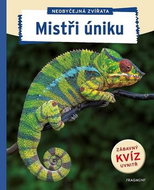 Neobyčejná zvířata Mistři úniku - Kniha