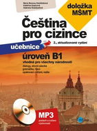 Čeština pro cizince úroveň B1: vhodná pro všechny národnosti, doložka MŠMT + CD mp3 - Kniha