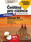 Čeština pro cizince úroveň B1: vhodná pro všechny národnosti, doložka MŠMT + CD mp3 - Kniha