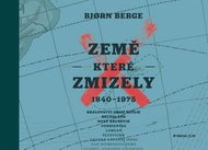 Země, které zmizely: 1840 - 1975 - Kniha