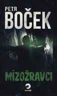 Mízožravci - Kniha