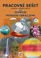 Zeměpis 6 2. díl Přírodní obraz Země Pracovní sešit - Kniha