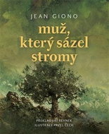 Muž, který sázel stromy - Kniha