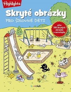Skryté obrázky pro šikovné děti - Kniha
