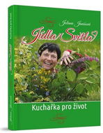 Jídla Světla: Kuchařka pro život - Kniha