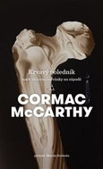 Krvavý poledník: aneb Večerní červánky na západě - Kniha
