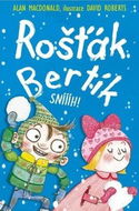 Rošťák Bertík Sníííh! - Kniha