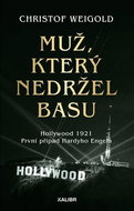 Muž, který nedržel basu: Hollywood 1921, První případ Harryho Engela - Kniha