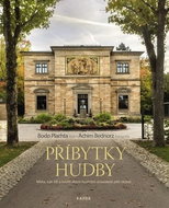 Příbytky hudby: Místa, kde žili a tvořili slavní hudební skladatelé pěti století - Kniha