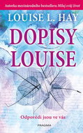 Dopisy Louise: Odpovědi jsou ve vás - Kniha