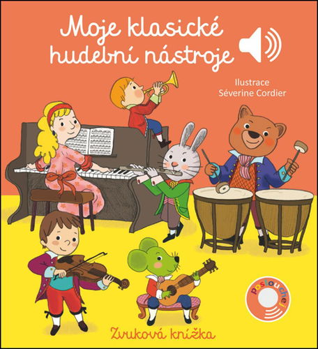 Moje klasické hudební nástroje: Zvuková knížka - Kniha - Hlavní obrázek
