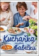 Kniha Kuchařka pro naši babičku - Kniha