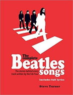 The Complete Beatles Songs: The stories behind every track by the Fab Four - Kniha
