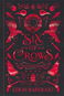 Six of Crows: Collector's Edition: Grisha Trilogy Book 1 - Kniha