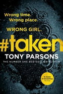 #taken: Wrong time. Wrong place. Wrong girl. - Kniha