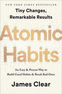 Atomic Habits: An Easy & Proven Way to Build Good Habits & Break Bad Ones - Kniha