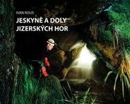 Jeskyně a doly Jizerských hor - Kniha