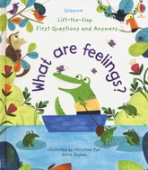 What Are Feelings?: Lift-the-Flap First Questions & Answers - Kniha