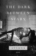 The Dark Between Stars: Poems - Kniha