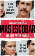 Mrs Escobar: My life with Pablo - Kniha