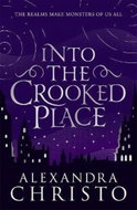 Into the Crooked Place - Kniha