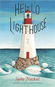 Hello Lighthouse  - Kniha