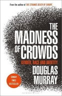 The Madness of Crowds: Some Modern Taboos - Kniha