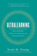 Ultralearning: Timeless Techniques for Mastering Hard Skills - Kniha