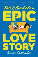 This Is Kind of an Epic Love Story - Kniha