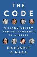 The Code: Silicon Valley and the Remaking of America - Kniha