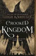 Crooked Kingdom: A Sequel to Six of Crows - Kniha